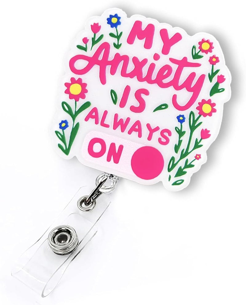 LEBEIGHT My Anxiety is Always On Badge Reel, Funny Retractable Badge Reel for Nurse Nursing Student RN CNA LPN CMA Medical Worker & Teacher, Personalized Nurse Gifts, Anxiety Badge Holder with Alligator Clip - Image 1